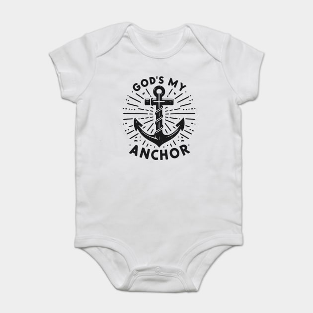 God’s My Anchor Baby Bodysuit by Frank Ring